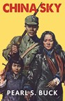 China Sky - Pearl S. Buck - 9798869036490