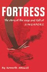 Fortress - Kenneth Attiwill - 9798869071927