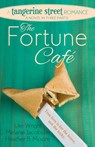 The Fortune Cafe - Heather B. Moore ; Julie Wright ; Melanie Jacobson - 9798869112545
