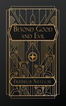 Nietzsche, F: Beyond Good and Evil - Friedrich Nietzsche - 9798869142986