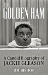 The Golden Ham - Jim Bishop - 9798869158017
