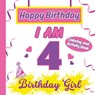 I am 4 Happy Birthday Activity/Coloring Book for Girls- Happy Birthday Activity/Coloring Book For Girls - S. A. Rodriguez Publishing - 9798869178145