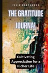 The Gratitude Journal - Felix Northwood - 9798869227270