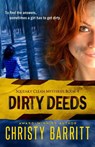 Dirty Deeds - Christy Barritt - 9798869239914
