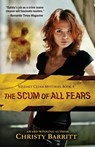 The Scum of All Fears - Christy Barritt - 9798869239938