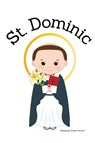 St. Dominic - Children's Christian Book - Lives of the Saints - Abigail Gartland - 9798869241900