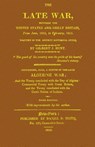 The Late War between the United States and Great Britain - Gilbert J Hunt - 9798869244277