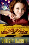 It Came Upon a Midnight Crime - Christy Barritt - 9798869284693