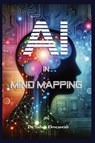 AI in Mind Mapping - Salwa Elmeawad - 9798869325563