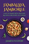 Jambalaya Jamboree - James Fulton - 9798869360267