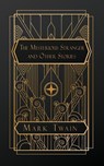 Twain, M: Mysterious Stranger - Mark Twain - 9798869365057