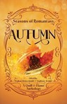 Seasons of Romantasy - Meghan Kleinschmidt ; Stephany Araujo - 9798869390752