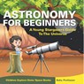 Astronomy For Beginners - Baby - 9798869445469