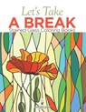 Let's Take A Break - Jupiter Kids - 9798869445964