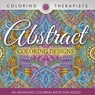 Abstract Coloring Designs - Coloring Therapist - 9798869447388