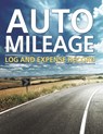 Auto Mileage Log And Expense Record - Speedy Publishing Llc - 9798869458391