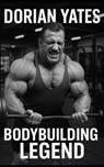 A Picture of Dorian Yates - Fitness Research Publishing - 9798872697411