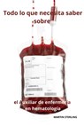 Todo lo que necesita saber sobre el Auxiliar de enfermería en hematología - Martin Sterling - 9798872765165