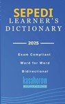Sepedi Learner's Dictionary - Kasahorow - 9798873383580