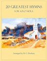 20 Greatest Hymns for Solo Viola - B. C. Dockery - 9798874462260