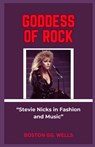 Goddess of Rock - Boston Gg Wells - 9798874465773