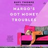 Margo's Got Money Troubles -  - 9798874623371