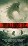 Combat Monsters: Untold Tales of World War II - Henry Herz - 9798874748432