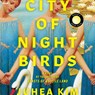 City of Night Birds -  - 9798874804121