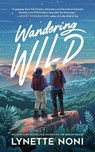 Noni, L: Wandering Wild - Lynette Noni - 9798874811723