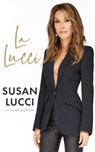 La Lucci - Susan Lucci - 9798874868284