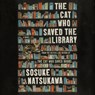 The Cat Who Saved the Library -  - 9798874878085