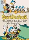 Walt Disney's Donald Duck Donald Duck Finds Pirate Gold: The Complete Carl Barks Disney Library Vol. 1 - Carl Barks - 9798875001130