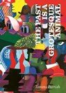 The Past Is a Grotesque Animal - Tommi Parrish - 9798875001321