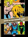 The Marvel Creator Collection No. 1: Back to the Savage Land Barry Windsor-Smith at Marvel Vol. 1 - Barry Windsor-Smith - 9798875001529