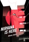 Nirvana is Here - Mikael Ross - 9798875002649