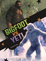 Bigfoot vs. Yeti - Alberto Rayo - 9798875225444