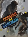 Dogman vs. Goatman - Alberto Rayo - 9798875225550