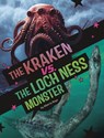 The Kraken vs. the Loch Ness Monster - Alberto Rayo - 9798875225710