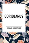 Coriolanus - William Shakespeare - 9798880903467