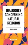 Dialogues Concerning Natural Religion - David Hume - 9798880903818