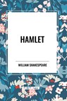 Shakespeare, W: Hamlet - William Shakespeare - 9798880905256