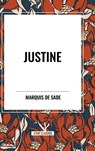 Justine - Marquis De Sade - 9798880906550