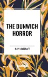 The Dunwich Horror - H. P. Lovecraft - 9798880914845