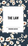 The Law - Frederic Bastiat - 9798880917150