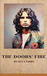 The Doors' Fire - Dyva Gibss - 9798881318260