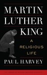 Martin Luther King - Paul Harvey - 9798881803896