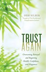 Trust Again - Debi Silber - 9798881806910