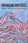 Untangling Whiteness - Jennifer Gale De Saxe - 9798881901134