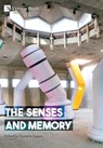 The Senses and Memory - Chanelle Dupuis - 9798881902551