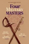 Four Military Masters - Isobel Zijlstra - 9798884022058